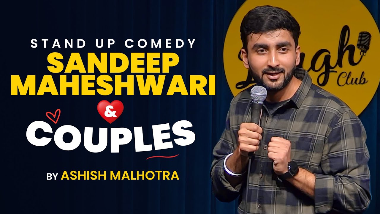 Motivation, Roll No.1 & Couples | Standup Comedy ft. Ashish Malhotra