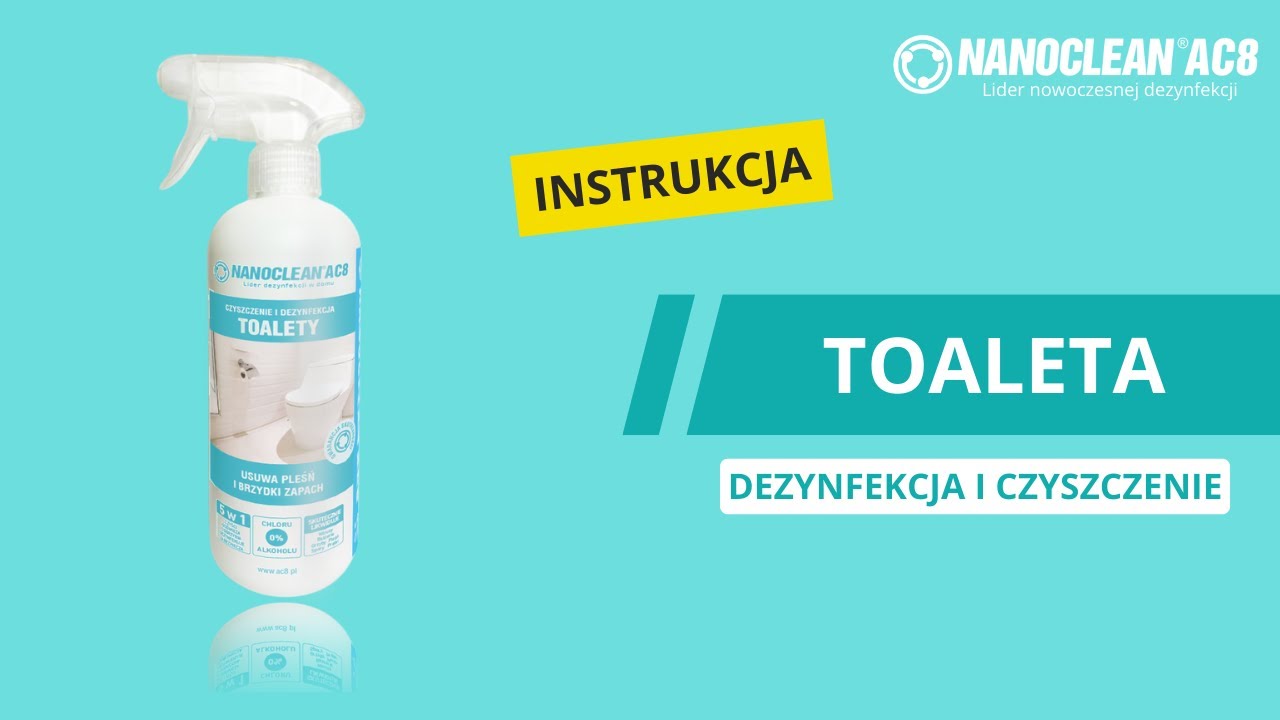 NanoClean - Instrukcja Czyszczenia Toalety