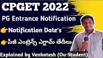 CPGET 2022 Official Notification Dates | All Universities Pg Entrance Notification | Oucet 2022