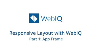 Famous Responsive Layout with WebIQ - Part 1: App Frame Net Worth