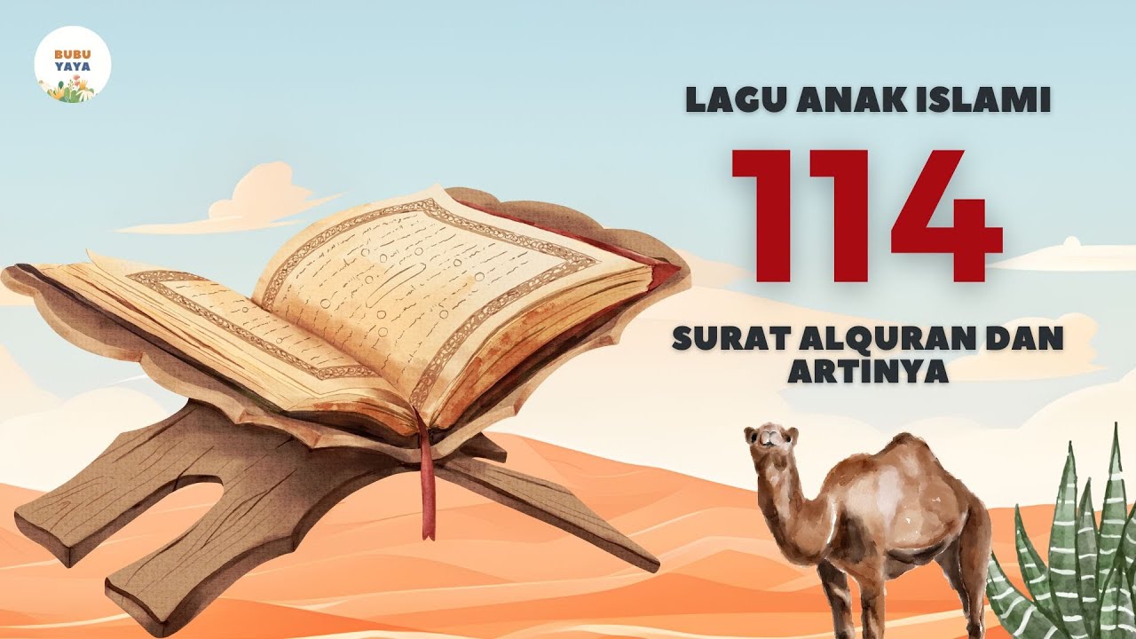 Nama-Nama Surat Dalam Alquran Dan Artinya | Lagu Anak Islami |Bubuyaya | Edukasi Anak Balita TK Paud