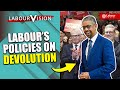 Labour policies on devolving power
