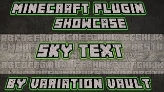Sky Text | Write in blocks in the sky | Minecraft Bukkit Plugin
