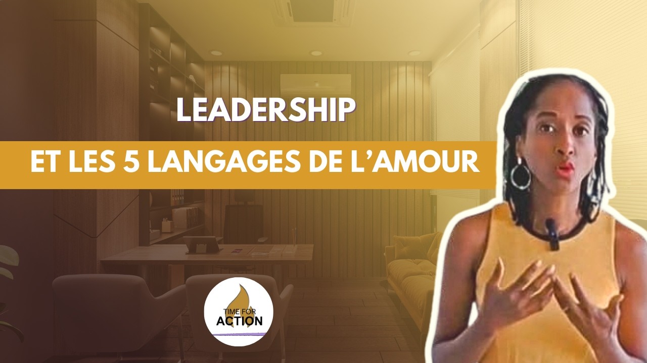 Leadership et les 5 langages de l'amour ❤️‍🩹