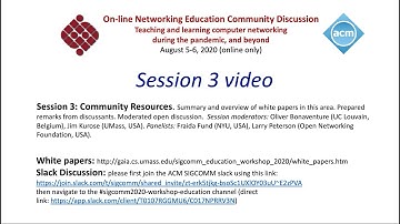 Session 3. ACM SIGCOMM 2020 Networking Education Workshop and Community Discussion