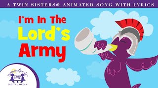 Im In The Lords Army - Animated Bible Song With Lyrics