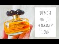 TOP 10 MOST UNIQUE PERFUMES I OWN | Perfume Collection 2020