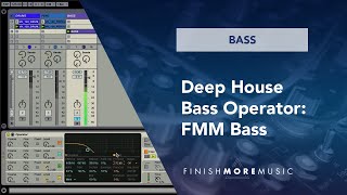 Ableton Bass Tutorial  - FM Bass with Operator