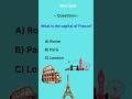 What Is the Capital of France? 🧠 | Mini Quiz | Capital of France | Quiz Shorts #easyquiz #miniquiz