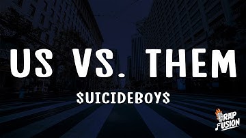 Thumbnail of $UICIDEBOY$ - US VS. THEM (Lyrics) | throw the threes up for the g59