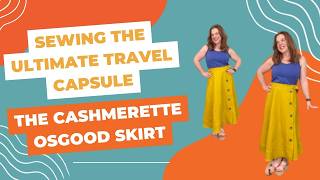 Sewing the Ultimate Travel Capsule: The Cashmerette Osgood Skirt