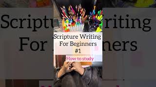 Scripture Writing For Beginners/Soul Wound:Rejection Part 1