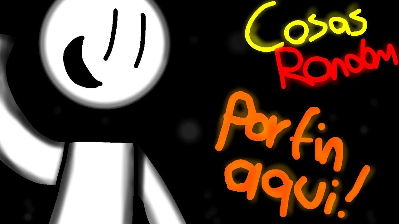 Cosas random EPISODIO 1 TEMporada 1!! - YouTube