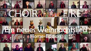 Ein Neues Weihnachtslied-Choir Under Fire