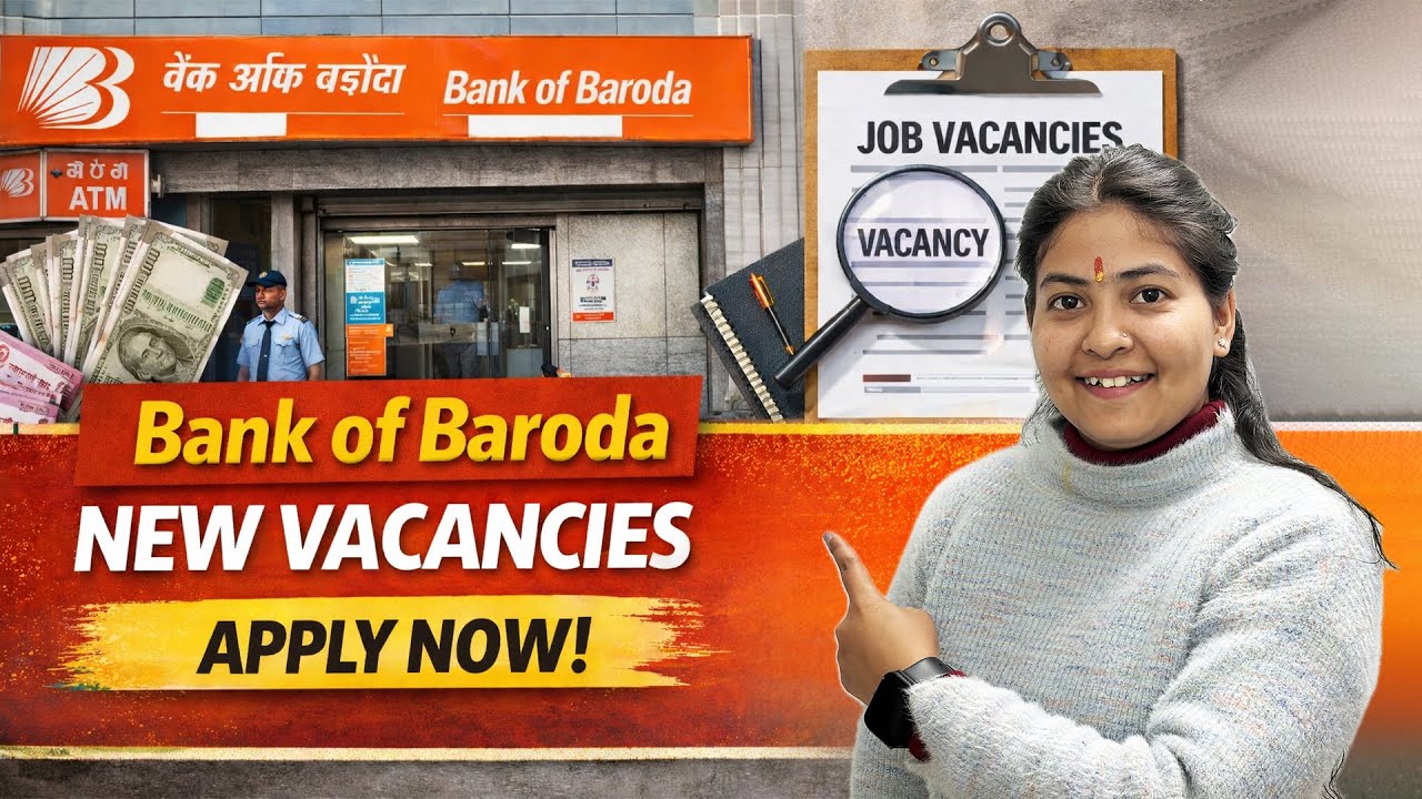 Bank of Baroda New Vacancy 2026🔥| Latest BOB Jobs | Apply Online Process, Eligibility & Full Details