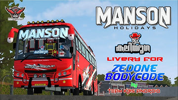 MANSON HOLIDAYS💥| KALIYUGA🔥 | LIVERY FOR Z1 BODYCODE🚍 | BY TEAM KBS ANDROID | RS DESIGNS