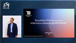 LSI USA '26 | Simplified PCR Testing for Infectious Diseases @ANYWHERE™ | Kevin Kraus, CEO