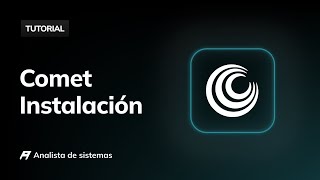 How to download and install Comet Browser on Windows