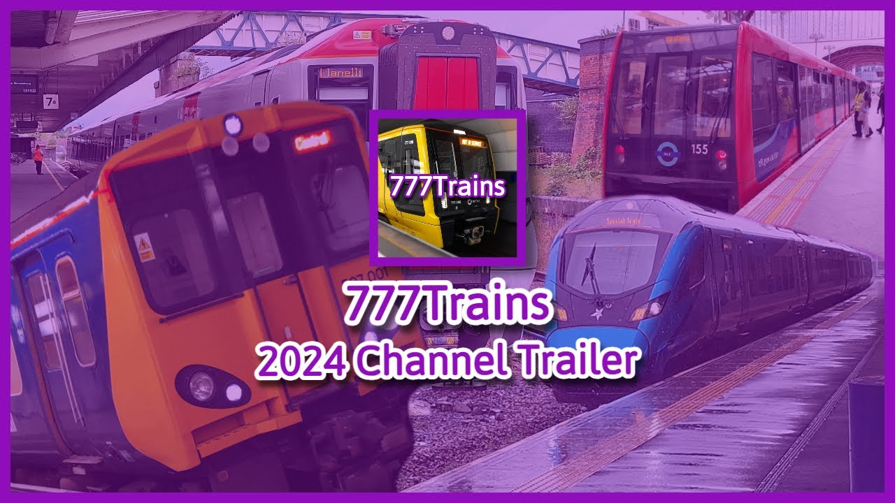 777Trains Trailer (2024)