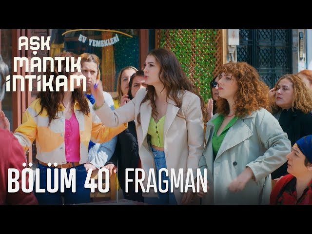 Aşk Mantık İntikam 40. Bölüm Fragmanı class=