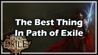 [Path of Exile] The Best Thing In Path of Exile