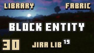 Block Entity | Minecraft Library System | Jiralib | #030