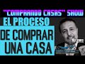 El Proceso De Comprar Una Casa - El Proceso Mas Sencillo