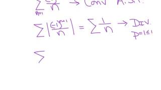 AP Calculus BC - Absolute vs Conditional Convergence