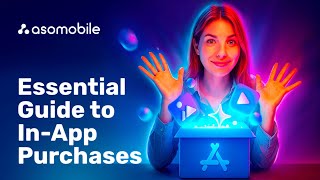 In-App Purchases in App Store | Essential Guide: Types of In-App Purchases, ASO,  Pricing Strategies