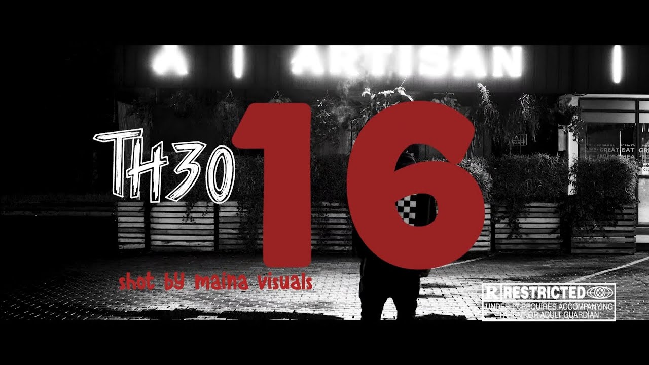 TH30- 16 (OFFICIAL MUSIC VIDEO)