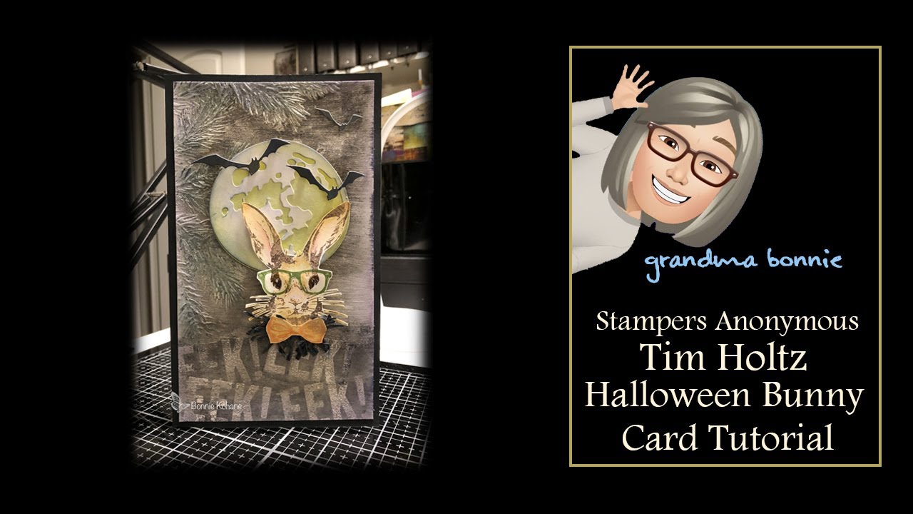 Stampers Anonymous - Tim Holtz - Halloween Bunny Card Tutorial