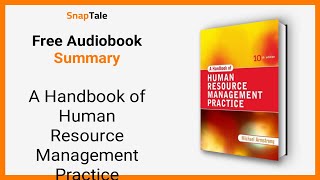 A Handbook of Human Resource Management Practice by Michael Armstrong: 9 Minute Summary