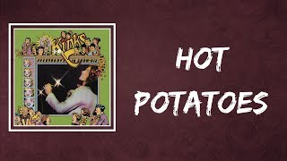 The Kinks - Hot Potatoes (Lyrics)