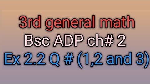 Calculus by sm Yusuf chapter 2 ex 2.2  question 1 2 and 3 3rd year general math bsc ADP