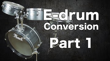E-drum Conversion Part 1 (Kit introduction)