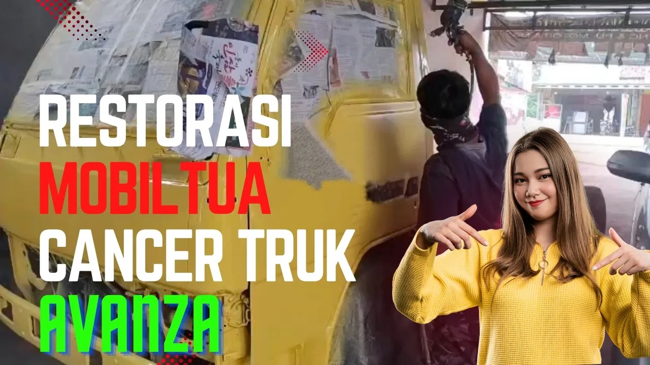 Restorasi Mobil Mitsubishi Canter si  kepala kuning  dan  Toyota Avanza mobil Legendaris yg kokoh