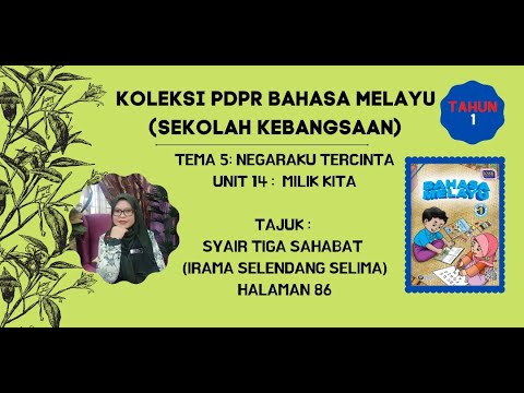 Syair Tiga Sahabat - Irama Selendang Delima🌹 Buku Teks BM Halaman 86🌹