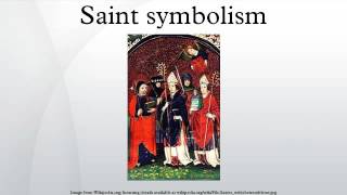 Saint symbolism