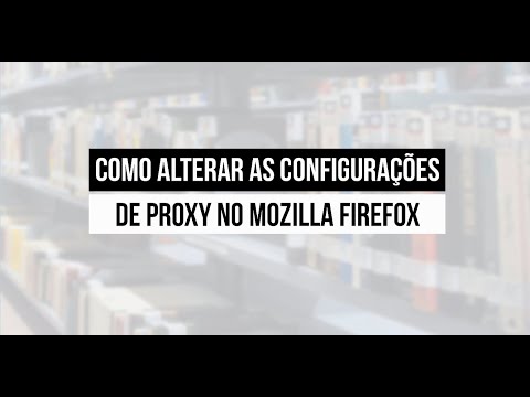 Biblioteca UCS - Configurações de proxy no Mozilla Firefox