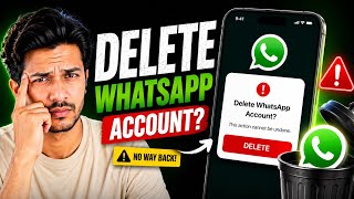 Deleting Your WhatsApp Account Do This First
