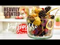 DIY POTPOURRI!  Make Heavily Scented Potpourri!