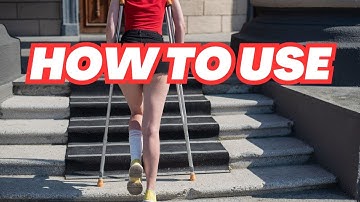 How to Go Up & Down Stairs with Crutches (with non-weight bearing)