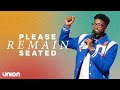 Please Remain Seated | Pastor Stephen Chandler