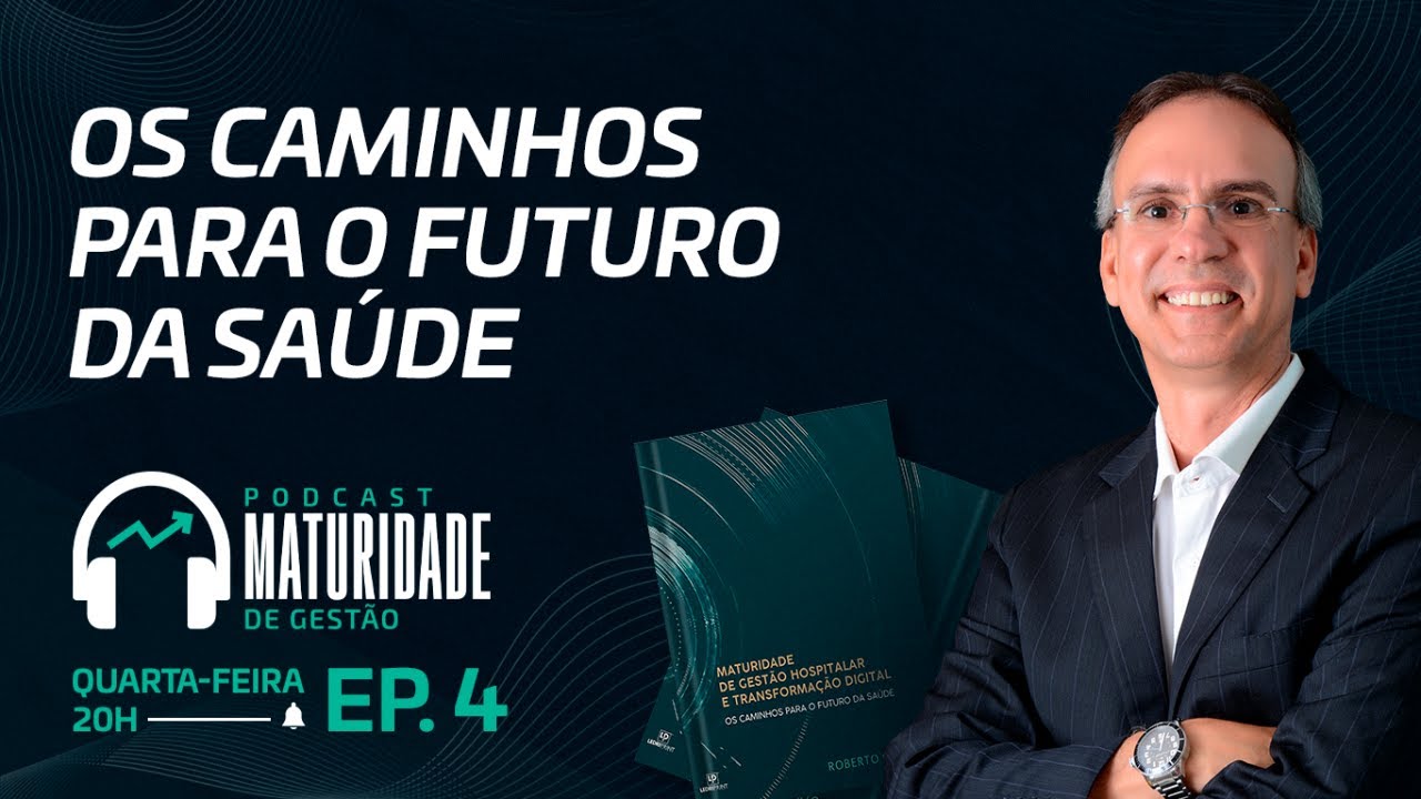 Episódio #4 - Leitura comentada do Livro Maturidade de Gestão ...