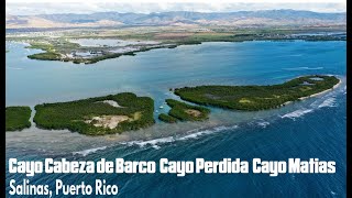 ZONEPHOTOFILMS Cayo Cabeza de Barco Cayo Perdida Cayo Matias Salinas, Puerto Rico #zonephotofilms