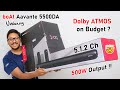 5.1.2 Ch 500W Dolby ATMOS on Budget..? 🤯 boAt Aavante Bar 5500DA Unboxing &amp; Review🔥