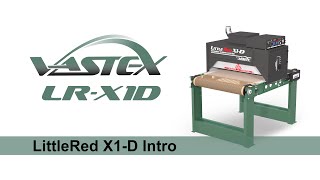 Introduction of the LittleRed X1-D DTG Dryer