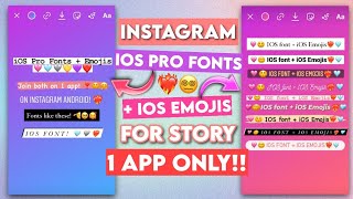 Instagram iOS Pro Fonts + iOS Emojis on Story (1 app only) screenshot 3
