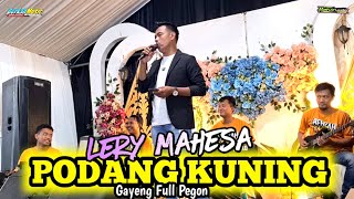 PODANG KUNING GAYENG FULL PEGON - LERY MAHESA FT BERKAH MUSIC | DANGDUT KOPLO JARANAN