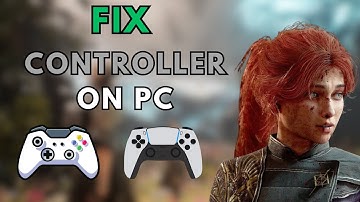 Fix Controller Issues in Clair Obscur: Expedition 33 on PC